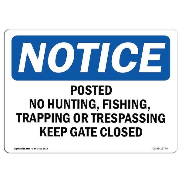 Signmission OSHA Notice Sign, 10" Height, 14" Width, Posted No Hunting Fishing Trapping Or Sign, Landscape OS-NS-D-1014-L-17724 - main